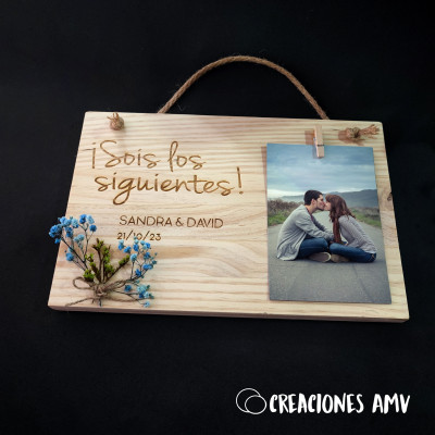 Tabla de Madera Personalizada "¡Sois los siguientes!" Tabla de Madera Personalizada "¡Sois los siguientes!"